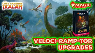 LOST CAVERNS OF IXALAN COMMANDER PRECON UPGRADES  VelociRampTor Dinosaur Precon [upl. by Anirbak]