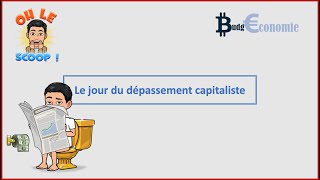 FinActu5  Le jour du dépassement capitaliste [upl. by Sink]