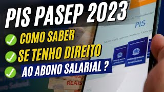 COMO saber se tenho direito ao Abono salarial PIS PASEP  Como consultar os 5 anos de cadastro [upl. by Conte]