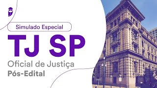 Simulado Especial TJ SP – Oficial de Justiça – PósEdital  Correção [upl. by Linder777]