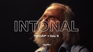 INTONAL 2021  Day 5 Recap [upl. by Notlrahc]