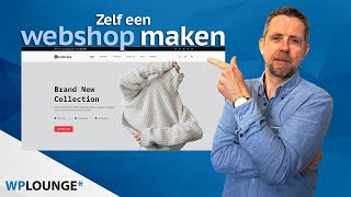 Webshop maken 2022 Maak gratis een ecommerce shop met WordPress amp WooCommerce [upl. by Oiracam444]