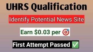 Identify Potential News Site EN UHRS  Identify Potential News Site EN Qualification [upl. by Aldwin]