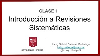 Clase 1 Introducción a Revisiones Sistemáticas [upl. by Lettie]