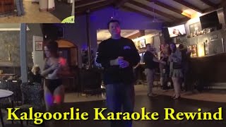 Kalgoorlie Gold Town WA Western Australia Kalgoorliekalgoorlie WA Karaoke Billy Joel [upl. by Fafa]