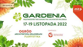 Targi Gardenia już 1719 listopada 2022 w Poznaniu [upl. by Aitropal]