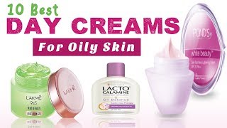 Day Creams For Oily Skin [upl. by Mikahs55]