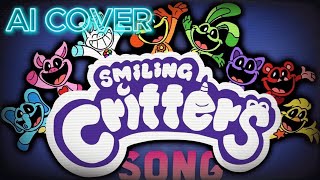 Smiling Critters Song AI COVER [upl. by Ahsiloc]