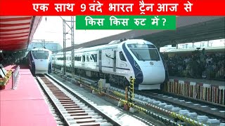 9 Vande Bharat Express trains launch today  Indias fastest train Vande Bharat  Papa Construction [upl. by Llerdnad]