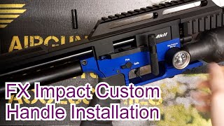 FX Impact  Installing Custom Oversize Cocking Lever  Handle [upl. by Winni]