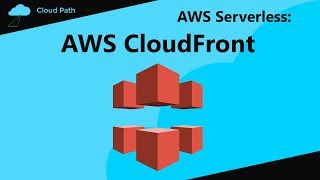 AWS CloudFront tutorial  Create an AWS CloudFront distribution  AWS Serverless [upl. by Hotchkiss]