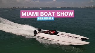 MIAMI BOAT SHOW 2022 PBR Preview [upl. by Pelletier687]