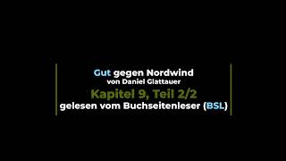 Gut gegen Nordwind  Kapitel 9 Teil 22  BSL [upl. by Nawd]