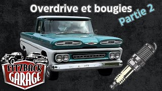 Overdrive et bougies  Partie 2  Fitzback Garage Voitures Anciennes [upl. by Darleen]