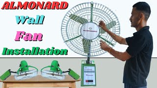 Almonard 18 Wall fan installation wall fan fitting [upl. by Neyu966]