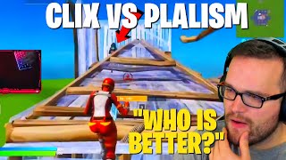 REACTING TO CLIX VS PLALISM  Who is Better [upl. by Rehoptsirhc]