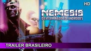 Nemesis  O Exterminador de Androides 1992 Trailer Brasileiro [upl. by Anna-Diane]