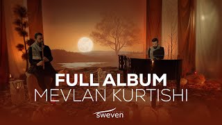 Mevlan Kurtishi  Full Album 2024 HANA [upl. by Annaihr168]