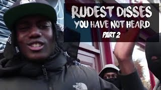 RUDEST DISSES IN UK DRILL YOU HAVE NOT HEARD PART 2 [upl. by Odel]