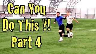 Learn FOUR Amazing Football Skills CAN YOU DO THIS Part 4  F2Freestylers [upl. by Orsa]