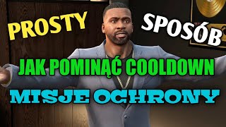 JAK POMINĄĆ COOLDOWN W MISJACH OCHRONY THE CONTRACT  GTA ONLINE [upl. by Eusadnilem]