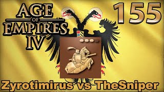 Heiliges Römisches Rittermatch  Zyrotimirus 🇩🇪 vs TheSniper 🇫🇷  Age of Empires IV ReplayCast 155 [upl. by Lidstone569]