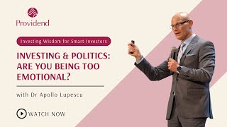 Investing amp Politics Are You Being Too Emotional [upl. by Ellebyam]