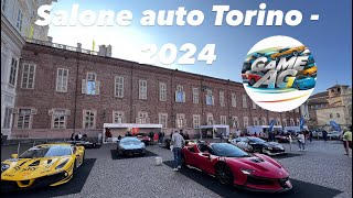 Salone auto Torino  2024 il meglio GAMEAG supercar carlifestyle [upl. by Stringer]