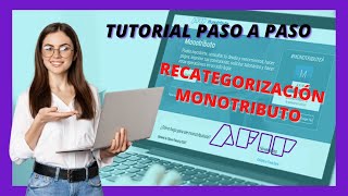 🔥 Como hacer la RECATEGORIZACIÓN de Monotributo 2024 ✅Tutorial paso a paso✅ [upl. by Nollek757]