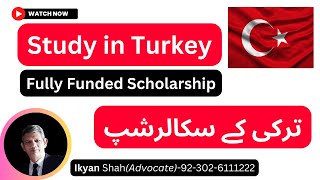 Fully funded Scholarship in Turkey 2023  2024 [upl. by Jaworski11]