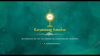 ❀✠❀✠ MIYERKULES NG IKA23 LINGGO SA KARANIWANG PANAHON [upl. by Leitnahs]