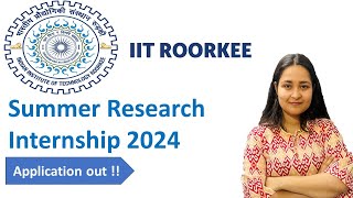 IIT Roorkee SPARK Internship 2024 IIT Summer Internship 2024  Earn More Stipend  20K Earning [upl. by Nemad]