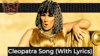 Horrible Histories  Cleopatra Song With Lyrics [upl. by Kursh705]