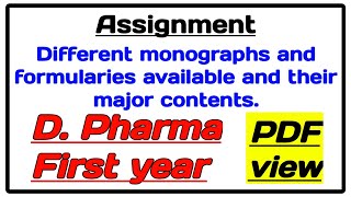 Different monographs and formularies available and their major contents dpharma assignment pharma [upl. by Nnalorac717]