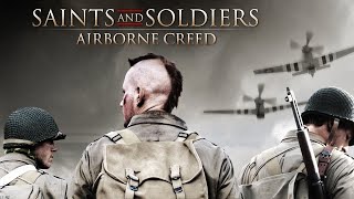 Saints And Soldiers Airborne Creed  Free Action Packed World War 2 Movie [upl. by Athey]