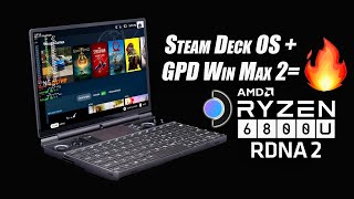 GPD Win Max 2  Steam Deck OS HandsOn Now This Is An Amazingly Fast Linux HandHeld [upl. by Oah]