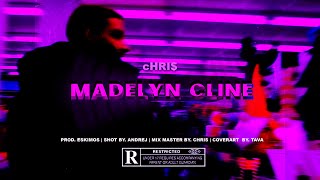 cHRI  MADELYN CLINE [upl. by Siward]