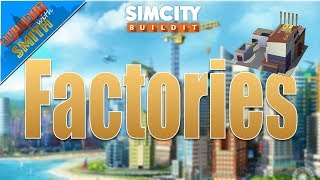 SImCity Buildit  Tips amp Tricks for Beginners  FACTORIES  EP 2 [upl. by Twila]