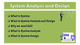 01  System Analysis and Design  What is system analysis  What is system design [upl. by Ayanahs42]