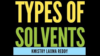 types of solvents aprotic amphiprotic protophilic protogenic [upl. by Els]