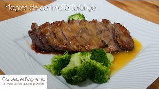 Magret de canard à lorange [upl. by Mafalda]