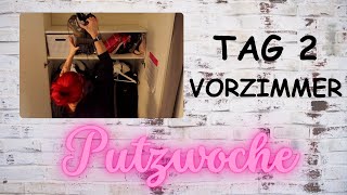 Putzwoche Tag 2 Vorzimmer [upl. by Jenei]