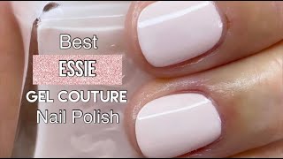 BEST ESSIE GEL COUTURE NAIL POLISH COLOR [upl. by Haelat]