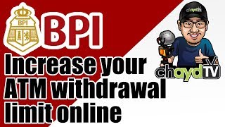 BPI Online Banking Updates  How to increase your ATM Withdrawals [upl. by Ahsetal]