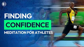 Meditation for Athletes Finding Confidence  7 Minute Guided Meditation [upl. by Bolan]