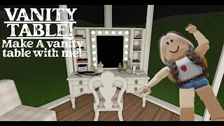 VANITY TABLE TUTORIAL ON BLOXBURG  Make a Custom Vanity Table w me [upl. by Borchers]