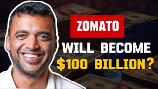 How could Zomato become 100 Billion Company  Understanding the future of Foodtech in India [upl. by Rotce]