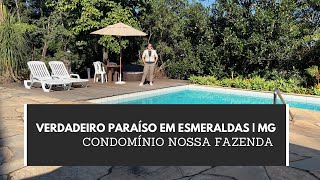 ✨SÍTIO EM ESEMRALDAS  MG  CONDOMÍNIO NOSSA FAZENDA [upl. by Delogu]