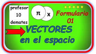 Vectores en el espacio Fórmulas 2 bachillerato resumen [upl. by Aleyam]