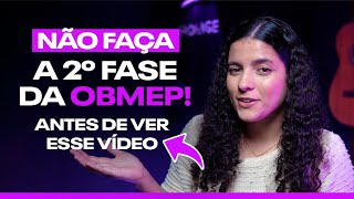 VEJA ESSE VÍDEO ANTES DE FAZER A 2º FASE DA OBMEP [upl. by Ailaza617]